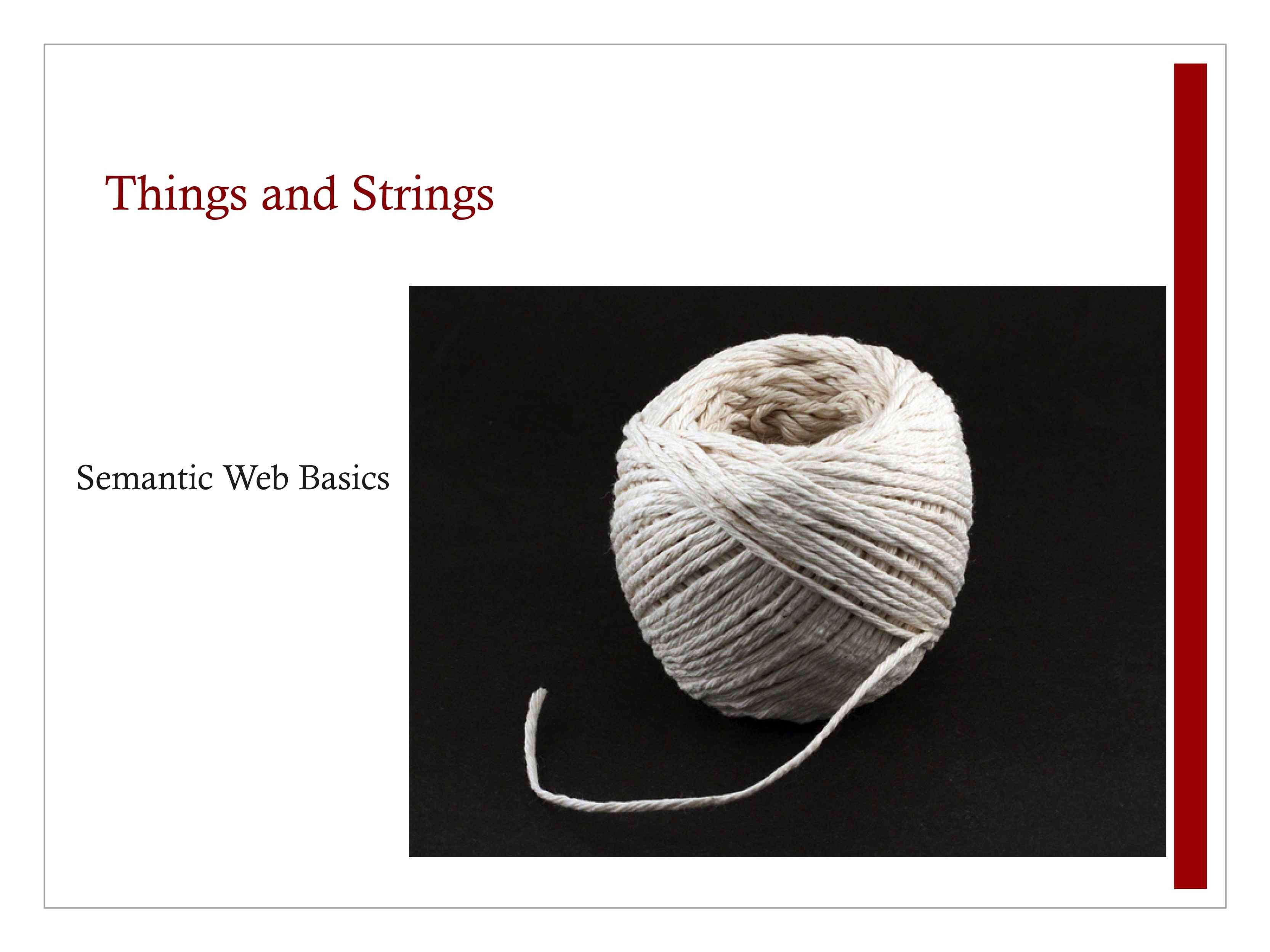 things and string